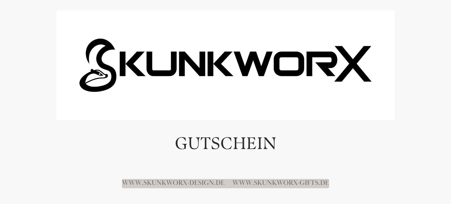 Skunkworx Gutschein
